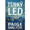 Tenký led - Paige Shelton