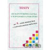 Testy zo slovenského jazyka a slovenskej literatúry