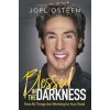Blessed in the Darkness (Joel Osteen)()