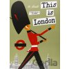 This is London - Miroslav Sasek