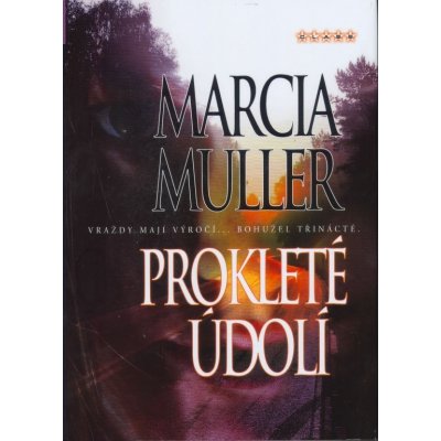 Prokleté údolí - Marcia Muller