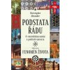 Podstata řádu: O stavitelském umění a podstatě univerza - Alexander, Christopher