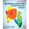 Materials Selection in Mechanical Design