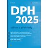 DPH 2025 - zákon s přehledy - Jiří Dušek 2025