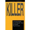 Killer Instinct: Unarmed Combat for Street Survival (Sammy Franco)(Brožovaná)