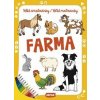 Velké omalovánky / Veľké maľovanky - Farma - autor neuvedený