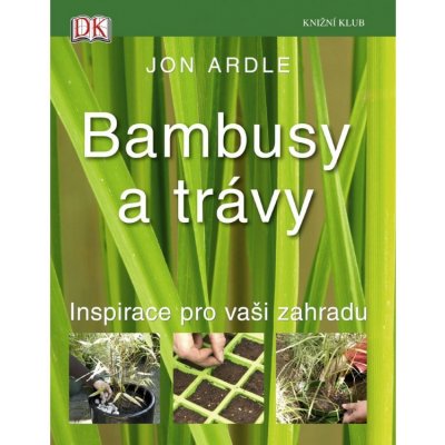 Bambusy a trávy - Kolektív autorov