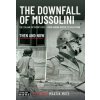 THE DOWNFALL OF MUSSOLINI (Martin Mace)(Pevná)