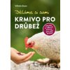 Děláme si sami krmivo pro drůbež - Wilhelm Bauer