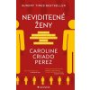 Neviditeľné ženy - Caroline Criado Perez