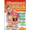 Vítamínová biblia - Ružena Uherová