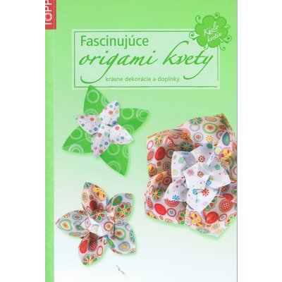 Fascinujúce origami kvety