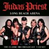 CD Judas Priest: Long Beach Arena The Classic 1984 Broadcast LTD