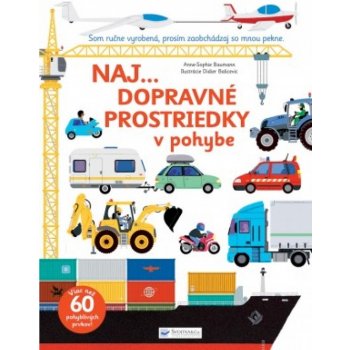 Najdopravné prostriedky v pohybe - Anne-Sophie Baumann