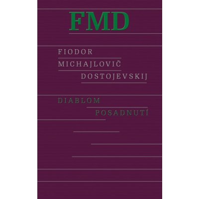 Diablom posadnutí, 2. vydanie - Fiodor Michajlovič Dostojevskij