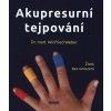 Akupresurní tejpování - Weber Winfried