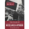Films of Michelangelo Antonioni (Peter Brunette)(Brožovaná)