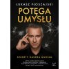 Potęga umysłu. Sekrety Hakera Umysłu (Łukasz Płoszajski)(Brožovaná)