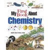 My First Book About Chemistry (Patricia J Wynne,Donald M Silver)(Brožovaná)