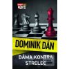 Dáma kontra strelec (Dominik Dán)