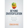 Beyond Diversification: What Every Investor Needs to Know About Asset Allocation