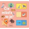 Čie mláďa to je? - Svojtka&Co.