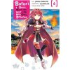 Bofuri: I Don't Want to Get Hurt, so I'll Max Out My Defense., Vol. 6 (manga)