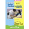 Jak přežít pobyt ve zdravotnickém zařízení - Renata Podstatová, Eliška Sovová, Jarmila Řehořová