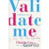 Validate Me - Charly Cox