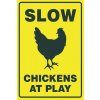 Ceduľa Slow - Chickens At Play 30cm x 20cm Plechová tabuľa