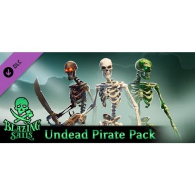 Blazing Sails - Undead Pirate Pack