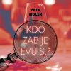 Kdo zabije Evu S.? (Eidler - Preiss Martin) - CD (MP3)