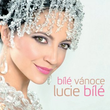 Lucie Bílá - Bílé Vánoce Lucie Bílé