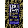 Escape From Freedom - Erich Fromm