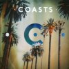Coasts - Coasts [CD]