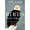 Birds of Prey: Hawks, Eagles, Falcons, and Vultures of North America