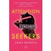 Attention Seekers (Brankin Emma)