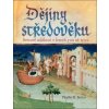 Dějiny středověku - Phyllis G. Jestice