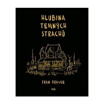 Hlubina temných strachů ARGO - Fran Krause