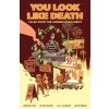 Tales From The Umbrella Academy: You Look Like Death Vol. 1 (Gerard Way,Shaun Simon)(Brožovaná)