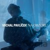 Michal Pavlicek: Na obzoru - Michal Pavlíček