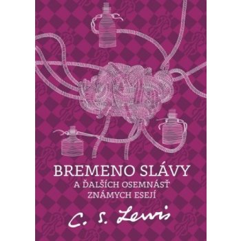 Bremeno slávy - C.S. Lewis