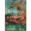 Úmluva s vodami - Abraham Verghese