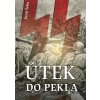 Útek do pekla - Juraj Šebo - online doručenie