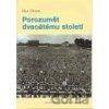 Porozumět dvacátému století - Dan Diner