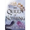 Queen of Nothing (Holly Black)(Brožovaná)