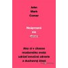 Neúprosné nie zhonu - John Mark Comer - online doručenie
