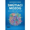 Smútiaci mozog
