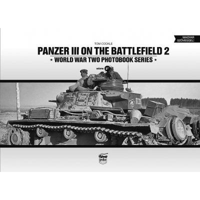Panzer III on the Battlefield. Volume 2 Cockle TomPevná vazba
