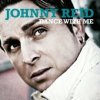 Reid Johnny - Dance With Me [CD]